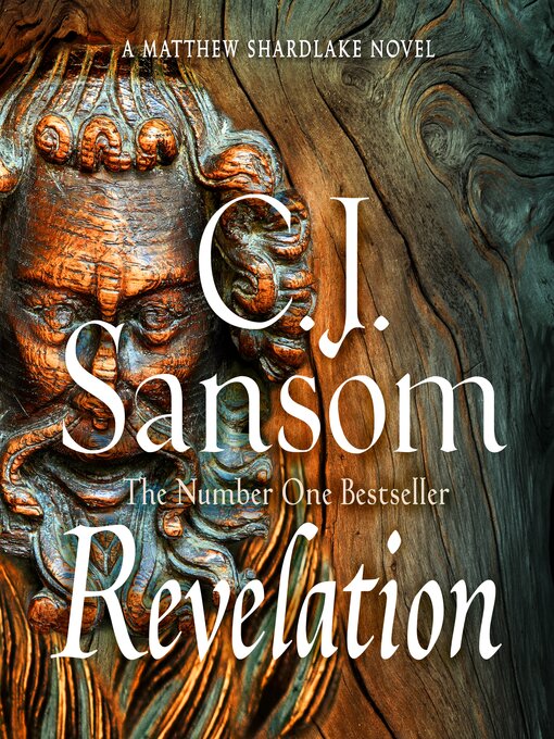 Title details for Revelation by C. J. Sansom - Wait list